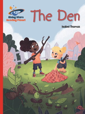 cover image of Reading Planet--The Den--Red A